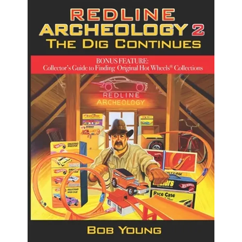 Redline Archeology 2: The Dig Continues