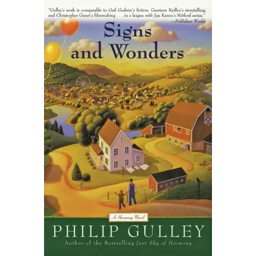Signs and Wonders: A Harmony Novel