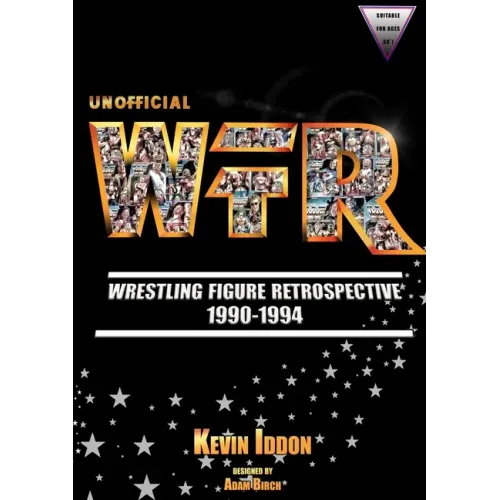 Unofficial Wrestling Figure Retrospective 1990-1994
