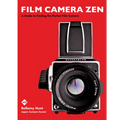 Film Camera Zen: A Guide to Finding the Perfect Film Camera