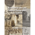 Eyes Behind the Lens: Postcard Photographers of Vermont